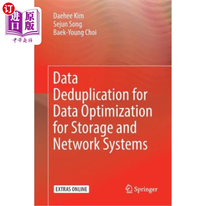 海外直订Data Deduplication for Data Optimization for Storage and Network Systems 重复数据删除技术用于存储和系统