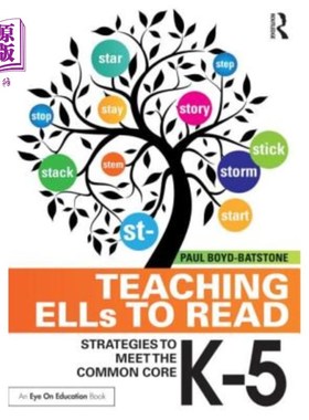 海外直订Teaching Ells to Read: Strategies to Meet the Common Core, K-5 教阅读:满足共同核心的策略，K-5