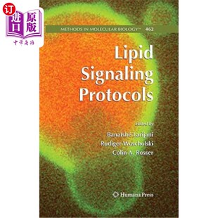 脂质信号协议 Protocols 海外直订Lipid Signaling