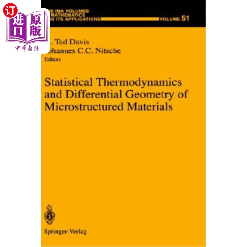 海外直订Statistical Thermodynamics and Differential Geometry of Microstructured Material 统计热力学与微结构材料微分
