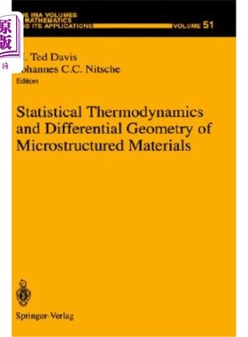 海外直订Statistical Thermodynamics and Differential Geometry of Microstructured Material 统计热力学与微结构材料微分