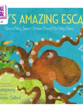 海外直订Inky's Amazing Escape: How a Very Smart Octopus Found His Way Home 英奇惊人的逃脱：一只非常聪明的章鱼是如何