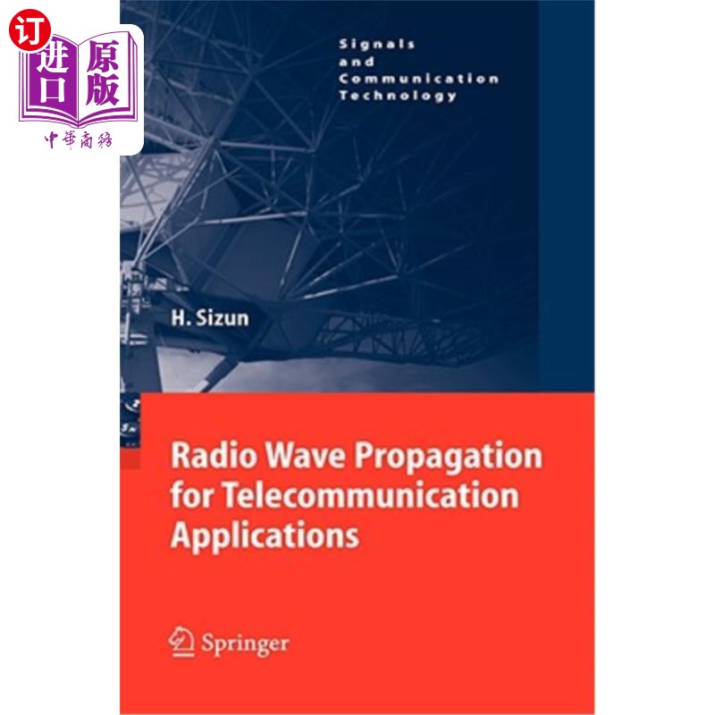 海外直订Radio Wave Propagation for Telecommunication Applications 电信应用中的无线电波传播