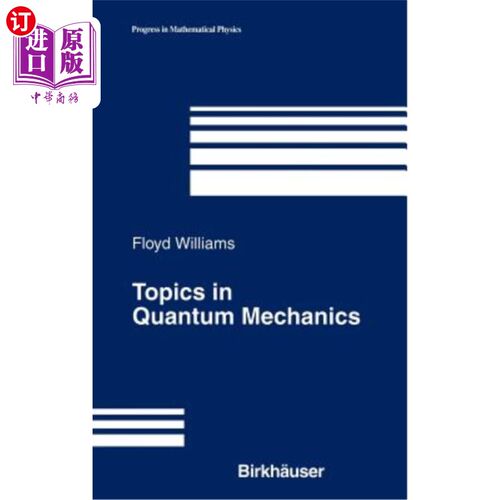 海外直订Topics in Quantum Mechanics 量子力学专题