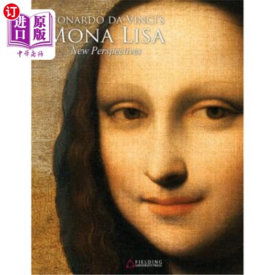 海外直订Leonardo Da Vinci's Mona Lisa: New Perspectives 达芬奇的《蒙娜丽莎：新视角》