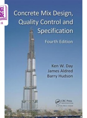 海外直订Concrete Mix Design, Quality Control and Specification 混凝土配合比设计、质量控制及规范