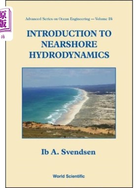 海外直订Introduction to Nearshore Hydrodynamics 近岸水动力学导论