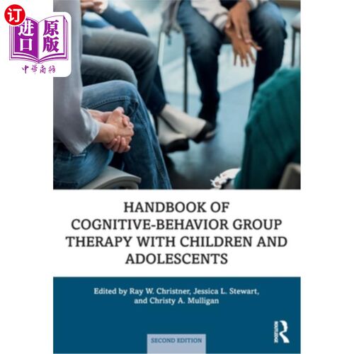海外直订医药图书Handbook of Cognitive-Behavior Group Therapy with Children and Adolescents: Spec Handbo