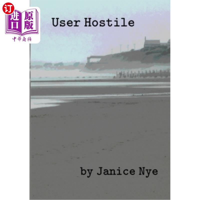 海外直订User Hostile 用户敌对