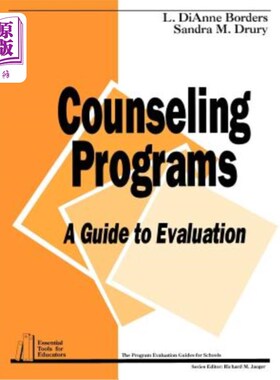 海外直订Counseling Programs: A Guide to Evaluation 咨询计划:评价指南
