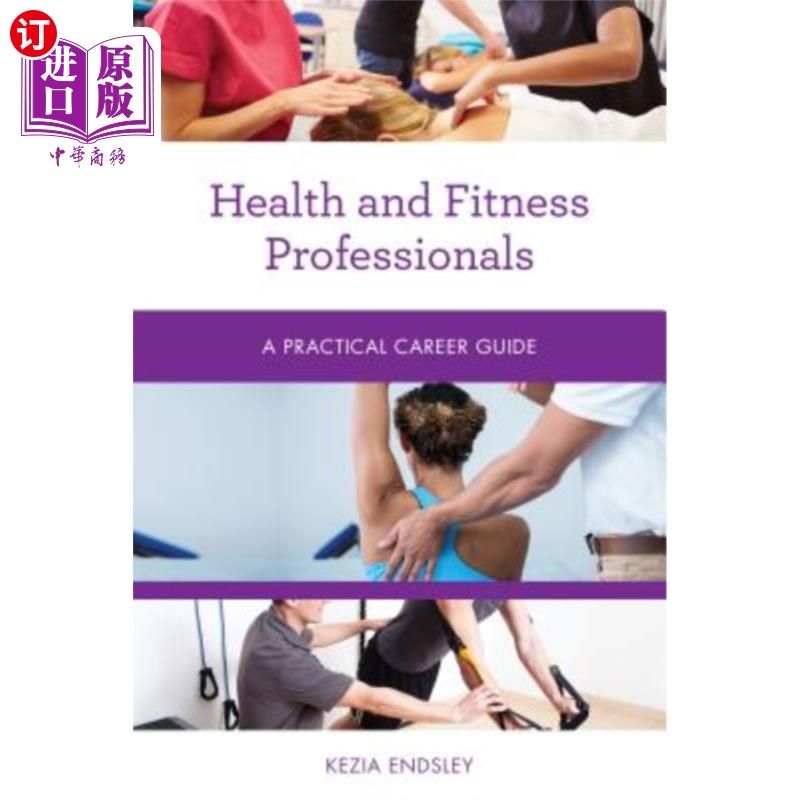 海外直订health and fitness professionals: a practical career