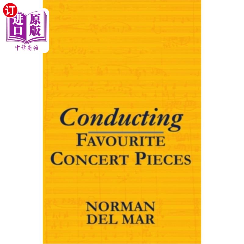 海外直订Conducting Favourite Concert Pieces