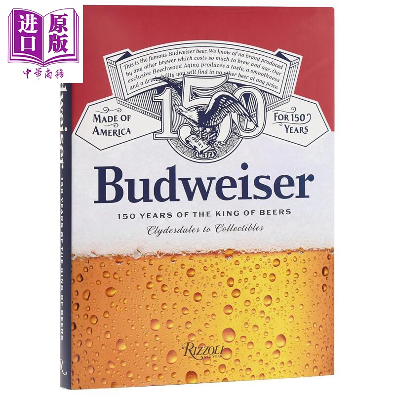 预售 百威 150年啤酒之王 啤酒百科 英文原版 Budweiser 150 Years as the King of Beers William Scheller 酿酒技术【中商原版】