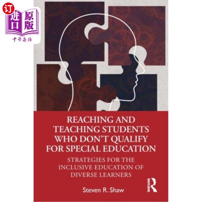 海外直订Reaching and Teaching Students Who Don't Qualify for Special Education: Strategi 接触和教育不符合特殊教育条