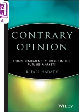 预售 相反的观点：在期货市场上利用情绪获利 Contrary Opinion: Using Sentiment To Profit In The Futures Markets  英文原版