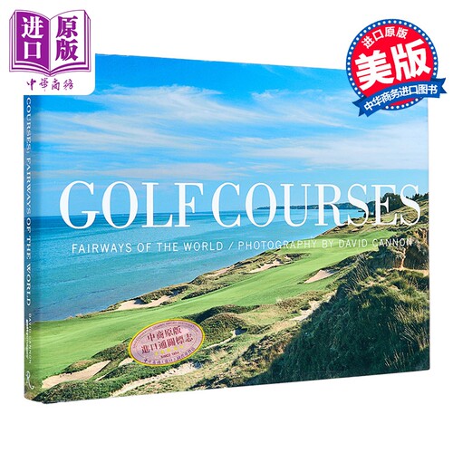 高尔夫球场 世界球道 Golf Courses Fairways of the World 英文原版 David Cannon 生活休闲【中商原版】