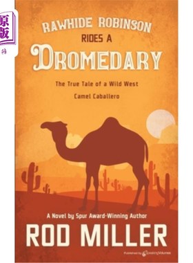 海外直订Rawhide Robinson Rides a Dromedary 生皮罗宾逊骑单峰骆驼