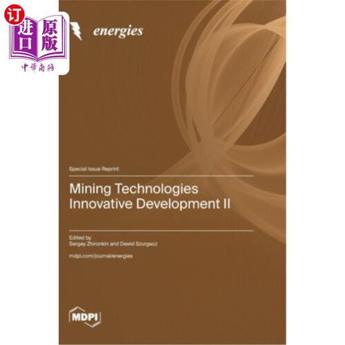 海外直订Mining Technologies Innovative Development II 矿业技术创新发展2