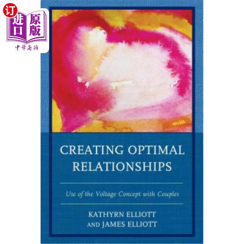 海外直订医药图书Creating Optimal Relationships: Use of the Voltage Concept with Couples 建立关系:将电压概念与耦合