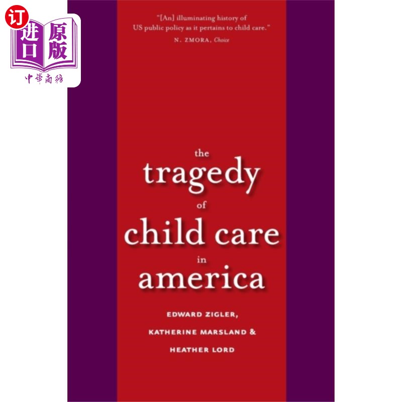 海外直订Tragedy of Child Care in America 美国儿童保育的悲剧