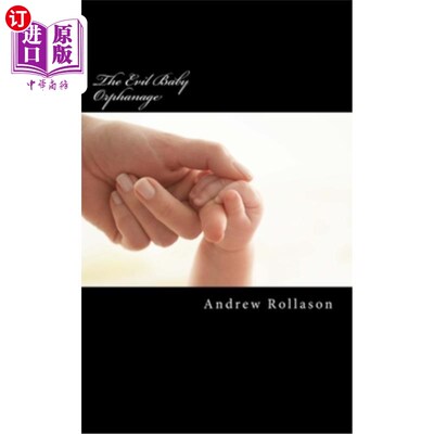 海外直订The Evil Baby Orphanage 邪恶的婴儿孤儿院