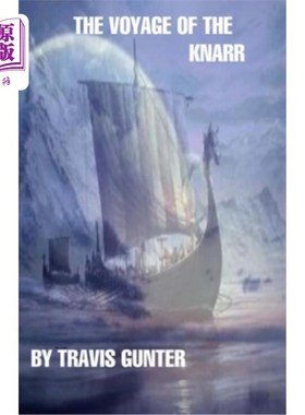 海外直订The Voyage of the Knarr 诺尔号的航行
