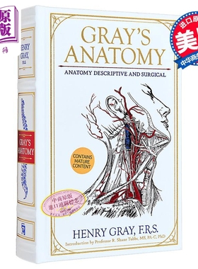 格雷的解剖学 解剖学描述性和外科手术 Grays Anatomy Anatomy Descriptive and Surgical 英文原版 Henry Gray【中商原版】