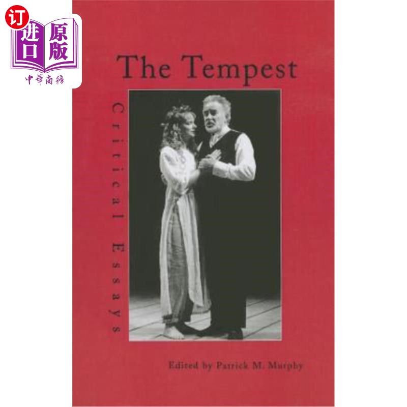 海外直订The Tempest: Critical Essays 《暴风雨:评论性随笔