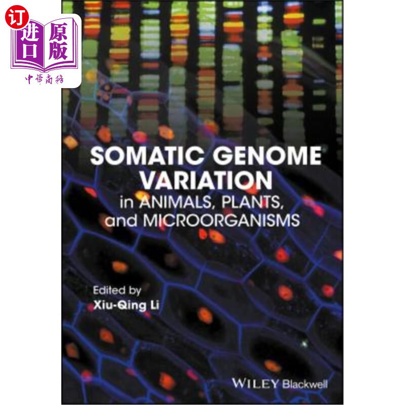 海外直订Somatic Genome Variation: In Animals, Plants, and Microorganisms 体细胞基因组变异:在动物，植物和微生物