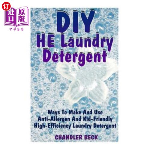海外直订医药图书DIY HE Laundry Detergent: Ways To Make And Use Anti-Allergen And Kid-Friendly Hi DIY HE
