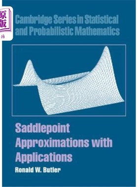 海外直订Saddlepoint Approximations with Applications 鞍点逼近及其应用