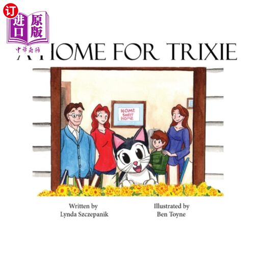 海外直订A Home For Trixie 《翠茜的家