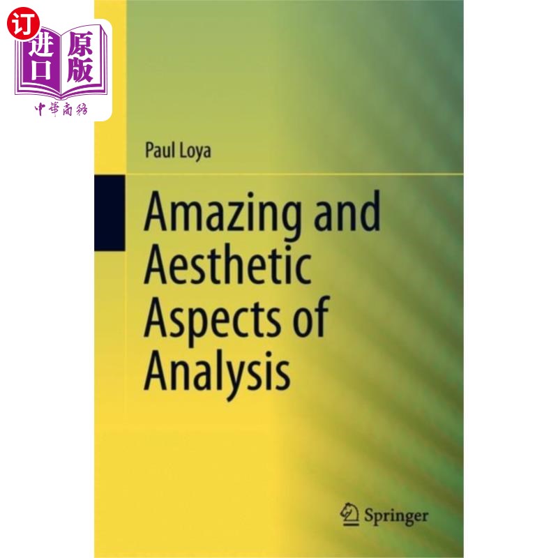 海外直订Amazing and Aesthetic Aspects of Analysis 惊人和美学方面的分析