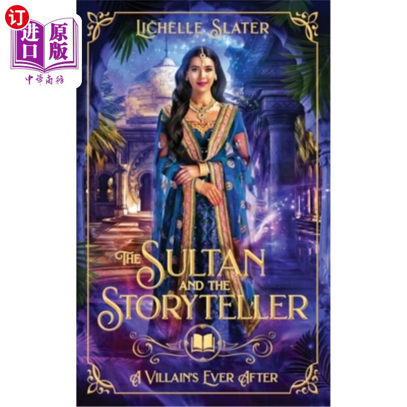 海外直订The Sultan and the Storyteller: A Retelling of 1001 Nights 苏丹与讲故事者：1001个夜晚的复述