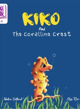 海外直订Kiko and the Coralline Crest Kiko和Coralline Crest