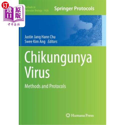 海外直订医药图书Chikungunya Virus: Methods and Protocols 基孔肯雅病毒:方法和协议