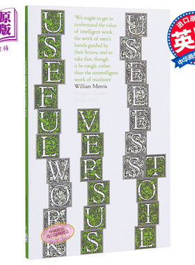 预售 威廉·莫里斯：有效工作与无效劳动 英文原版 Penguin Great Ideas:Useful Work v. Useless Toil William Morris 【中商原版