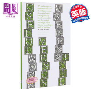 Great 威廉·莫里斯：有效工作与无效劳动 中商原版 Morris Useful 英文原版 Toil Ideas Work Useless William Penguin