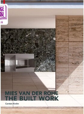 海外直订Mies van der Rohe - The Built Work 密斯·凡·德罗-建筑工程