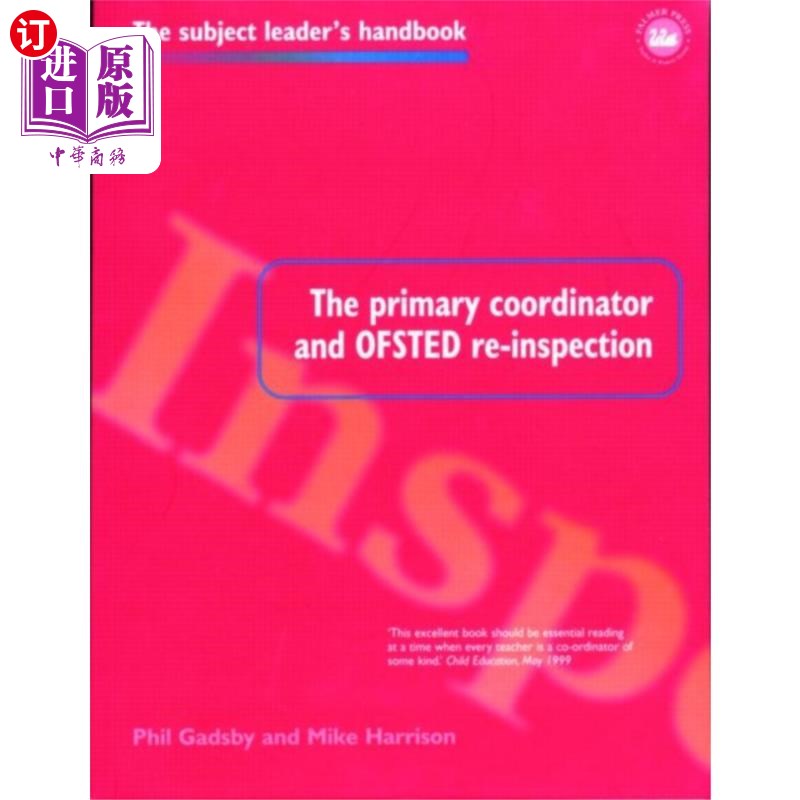 海外直订Primary Coordinator and OFSTED Re-Inspection 主要协调员及教育标准局复核