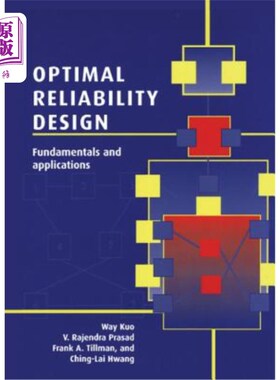 海外直订Optimal Reliability Design: Fundamentals and Applications 至优可靠性设计：基础与应用