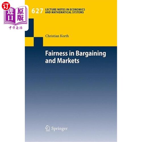 海外直订Fairness in Bargaining and Markets 议价与市场中的公平