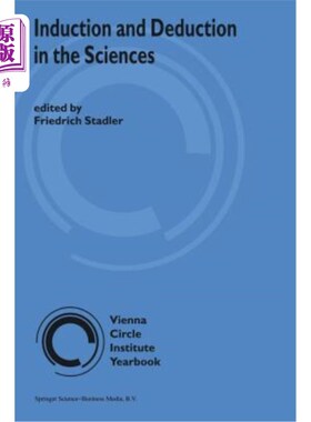 海外直订Induction and Deduction in the Sciences 科学中的归纳法和演绎法