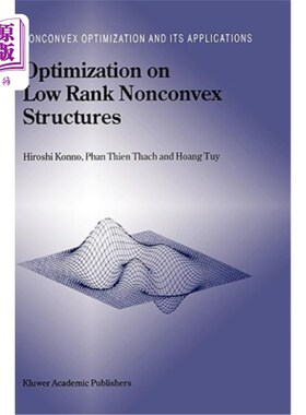 海外直订Optimization on Low Rank Nonconvex Structures 低阶非凸结构的优化