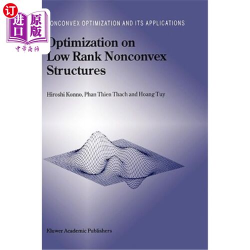 海外直订Optimization on Low Rank Nonconvex Structures 低阶非凸结构的优化