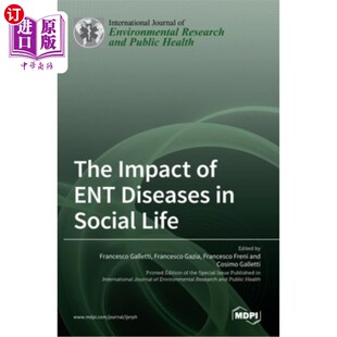 ENT Diseases 耳鼻喉疾病对社会生活 Impact 影响 Life Social 海外直订The