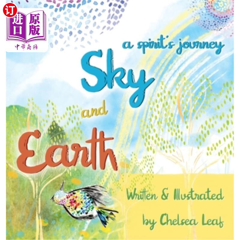 海外直订Earth & Sky - A Spirit's Journey 地球和天空-一个精神的旅程
