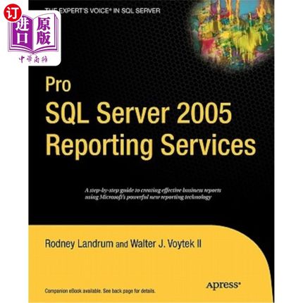 海外直订Pro SQL Server 2005 Reporting Services Pro SQL Server 2005报表服务
