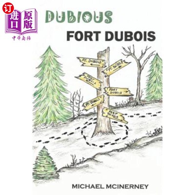 海外直订Dubious Fort Dubois 可疑的杜布瓦堡