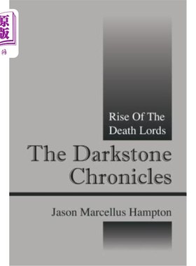 海外直订The Darkstone Chronicles: Rise of the Death Lords 《暗石编年史：死亡领主的崛起》